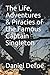 The Life, Adventures & Piracies of the Famous Captain Singleton