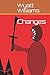 Changes
