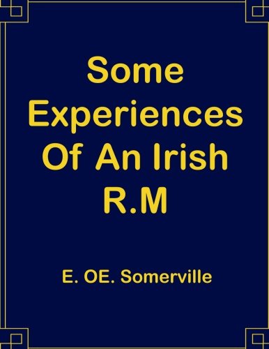 Some Experiences Of An Irish R.M: 8.5 x 11