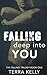 Falling Deep Into You