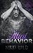 Illicit Behavior: A Bad Boy Rockstar Romance