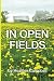 In Open Fields