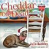 Cheddar Off Dead