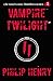 Vampire Twilight (The North Coast Bloodlines Book 3)