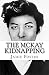 The McKay Kidnapping