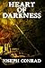 The Heart of Darkness