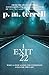 Exit 22 (Black Swamp Mysteries)