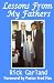 Lessons From My Fathers by Rick Garland