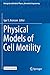 Physical Models of Cell Motility (Biological and Medical Physics, Biomedical Engineering)