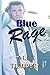 Blue Rage (Riverton County) (Volume 1)