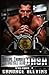 Bash, Volume I (Rolling Thunder Motorcycle Club)