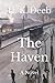 The Haven: A Novel