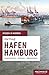 Hafen Hamburg: Geschichte -...