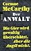 Der Anwalt: The Counselor - Ein Drehbuch