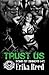 Trust Us (Sons of Sinners)