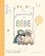 Le journal de mon bébé