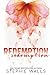 Redemption: An Inspirational Romance