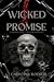 Wicked Promise (The Promising Series, #1)