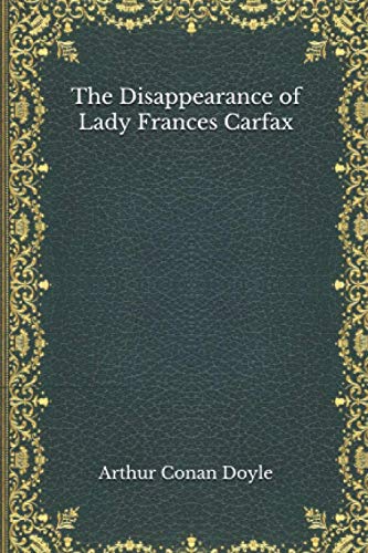 The Disappearance of Lady Frances Carfax