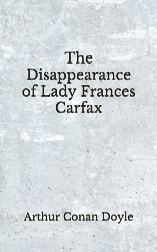 The Disappearance of Lady Frances Carfax: