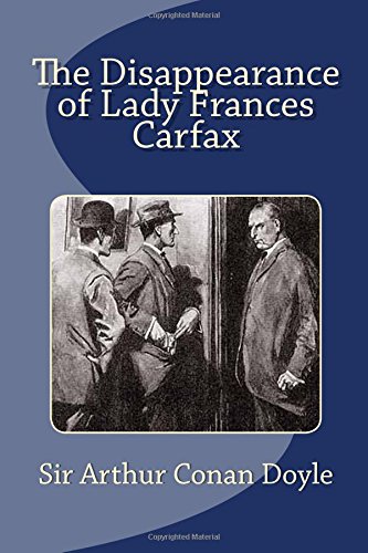 The Disappearance of Lady Frances Carfax