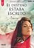EL DESTINO ESTABA ESCRITO: Amira (Spanish Edition)