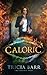 Caloric (The Bound Ones)