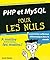 PHP et MYSQL pour les Nuls
