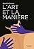 L'art et la manière (Red Velvet) (French Edition)