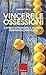 Vincere le ossessioni. Capire e affrontare il disturbo ossessivo-compulsivo