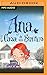 Ana Y La Casa De Sus Sueños (Ana, La De Tejas Verdes, 5) by L.M. Montgomery