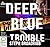 Deep Blue Trouble (Lori Anderson #2)