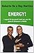 Energy! I segreti di due grandi coach per una vita piena di benessere e vitalità
