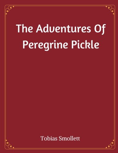 The Adventures Of Peregrine Pickle