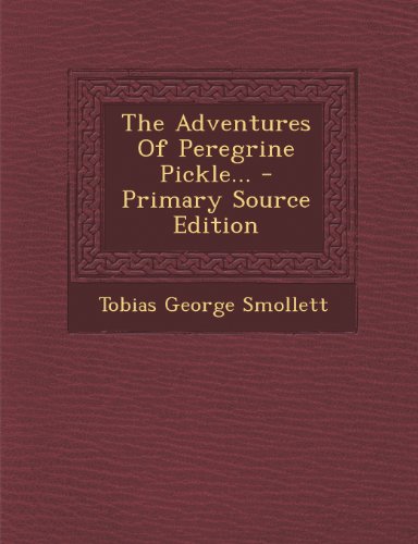 The Adventures Of Peregrine Pickle...