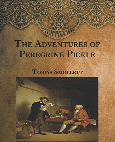 The Adventures of Peregrine Pickle: Large Print