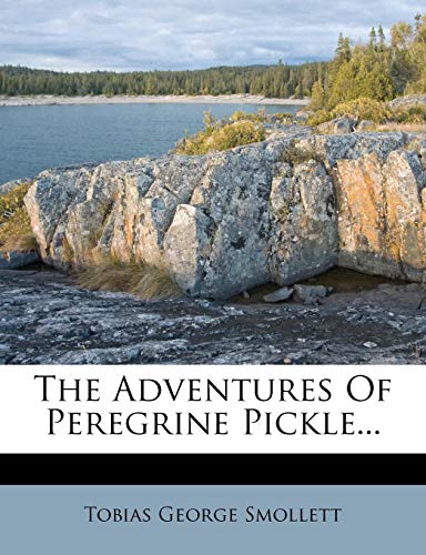 The Adventures Of Peregrine Pickle...