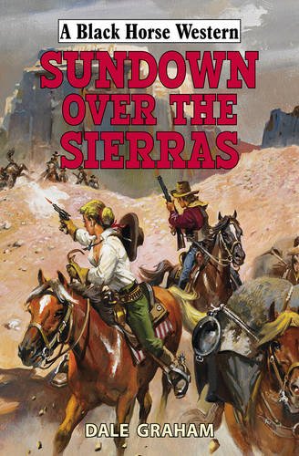 Sundown Over the Sierras (Hardcover)