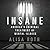 Insane: America's Criminal Treatment of Mental Illness