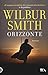 ORIZZONTE by Wilbur Smith