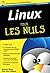 Linux Poche Pour les nuls, nouvelle édition