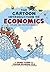 The Cartoon Introduction to Economics, Volume II: Macroeconomics
