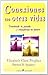 CONEXIONES CON OTRAS VIDAS