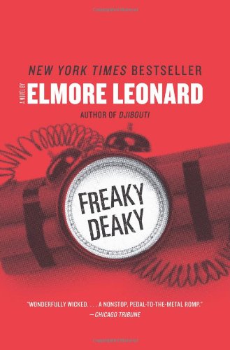 Freaky Deaky: A Novel