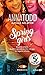 Spring Girls by Anna Todd