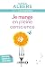 Je mange en pleine conscience