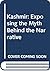 Kashmir: Exposing the Myth Behind the Narrative (Paperback or Softback)