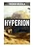 Hyperion: Lyrischer Entwicklungsroman aus dem 18. Jahrhundert
