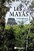 LES MAYAS by Arthur Demarest LES MAYAS by Arthur Demarest