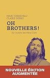Oh Brothers ! - S...